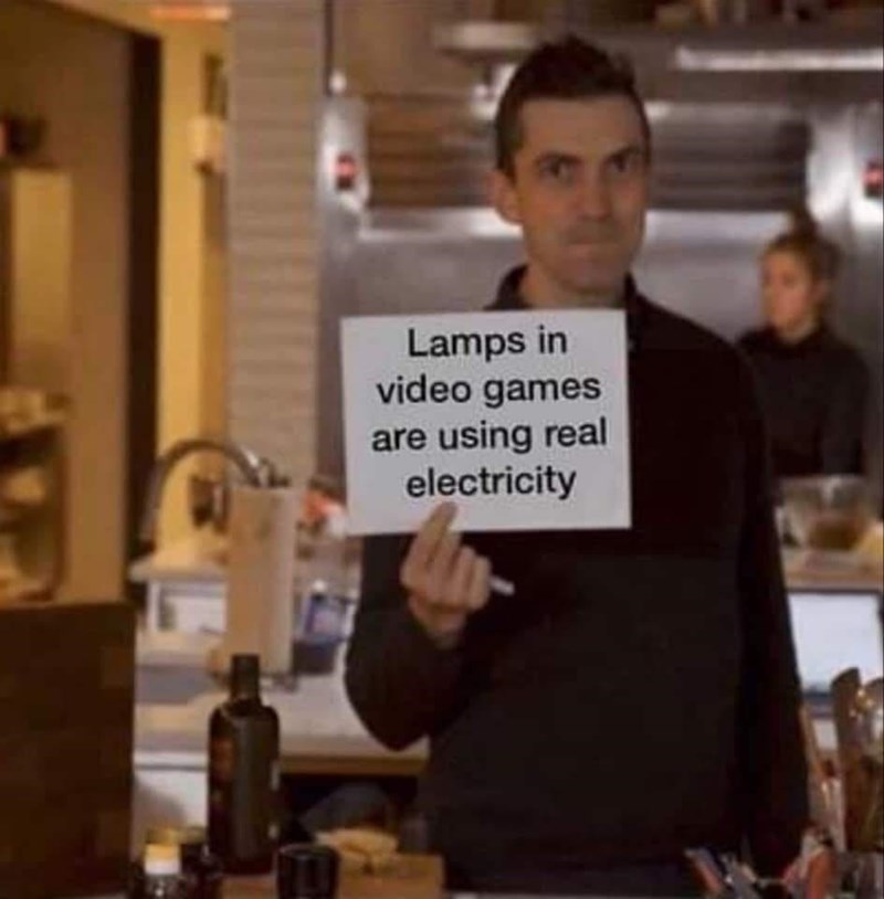 gaming memes - chris morocco whiteboard - Lamps in video games are using real electricity