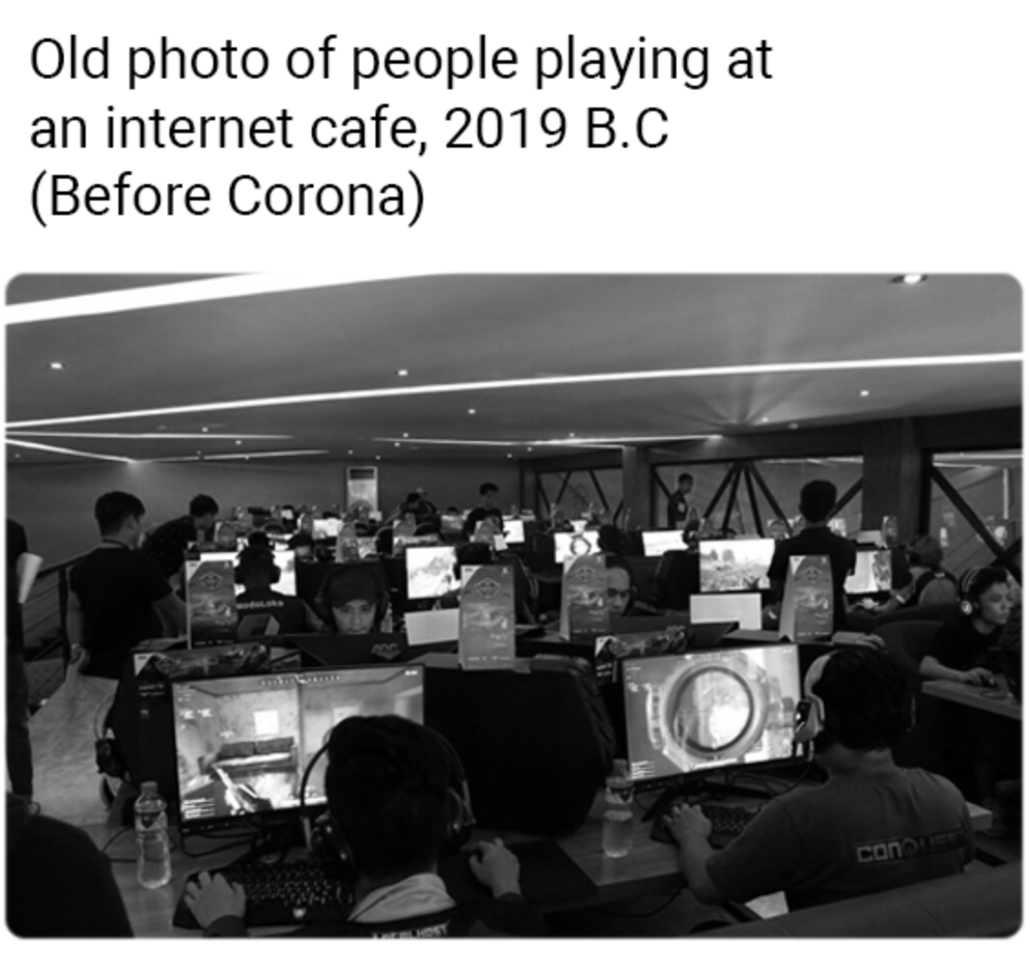 gaming memes and pics - communication - Old photo of people playing at an internet cafe, 2019 B.C Before Corona