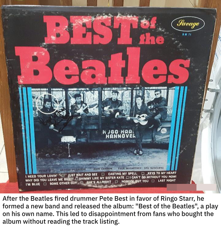 funny loopholes - after the beatles fired drummer pete best in favor of ringo starr he formed a new band and released an album called the best of the beatles