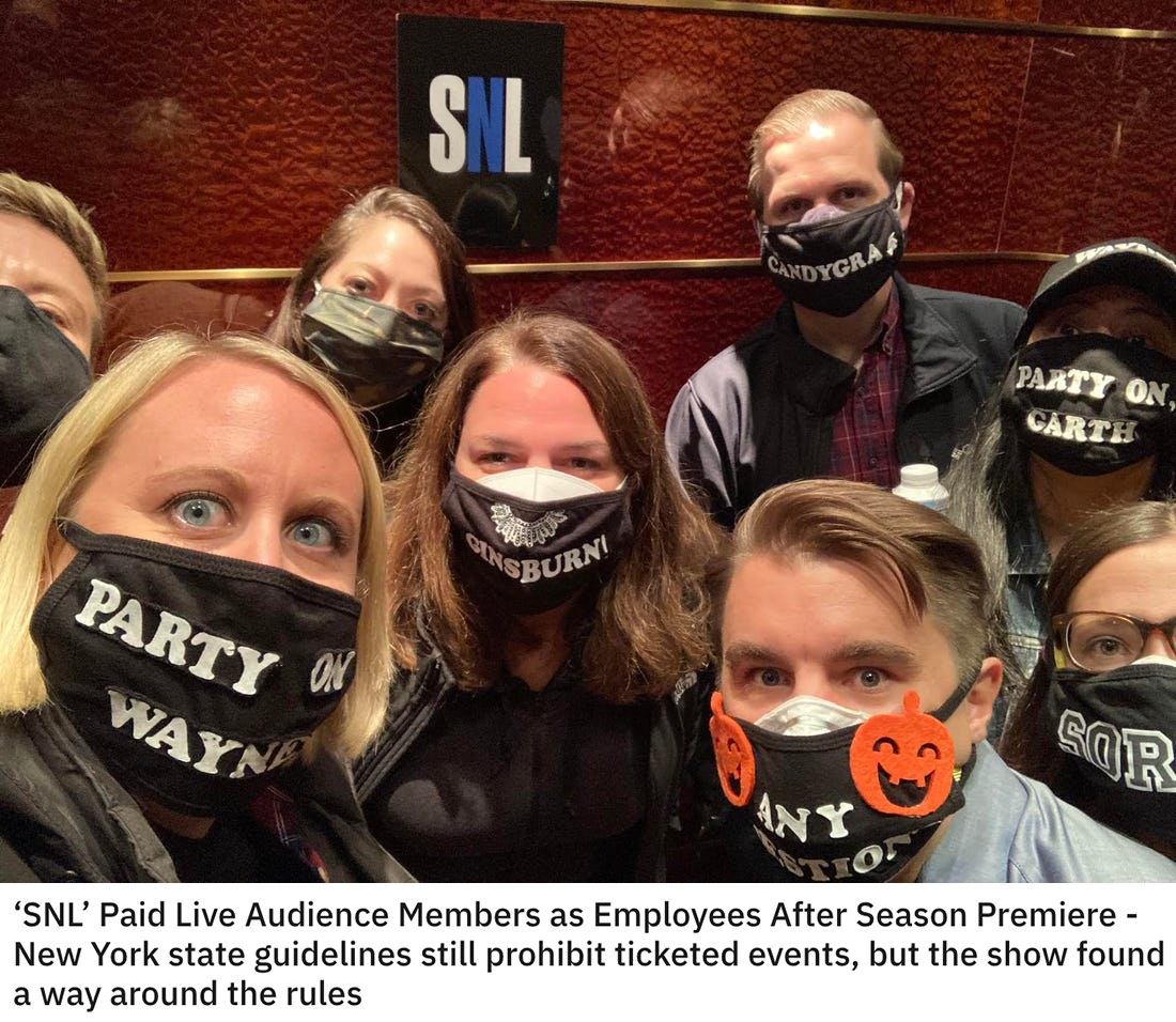 funny loopholes - 'Snl' Paid Live Audience Members as Employees After Season Premiere New York state guidelines still prohibit ticketed events, but the show found a way around the rules