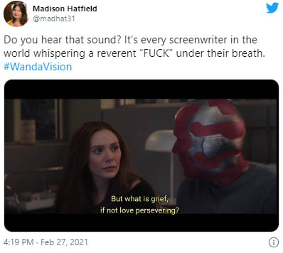 wandavision-memes-video - Madison Hatfield Do you hear that sound? It's every screenwriter in the world whispering a reverent "Fuck" under their breath. But what is grief, if not love persevering? .