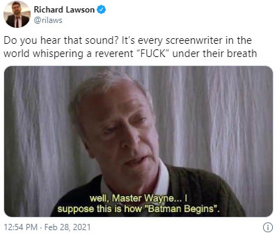 wandavision-memes-movie title in movie lines - Richard Lawson Do you hear that sound? It's every screenwriter in the world whispering a reverent "Fuck" under their breath well, Master Wayne... I suppose this is how "Batman Begins". . i