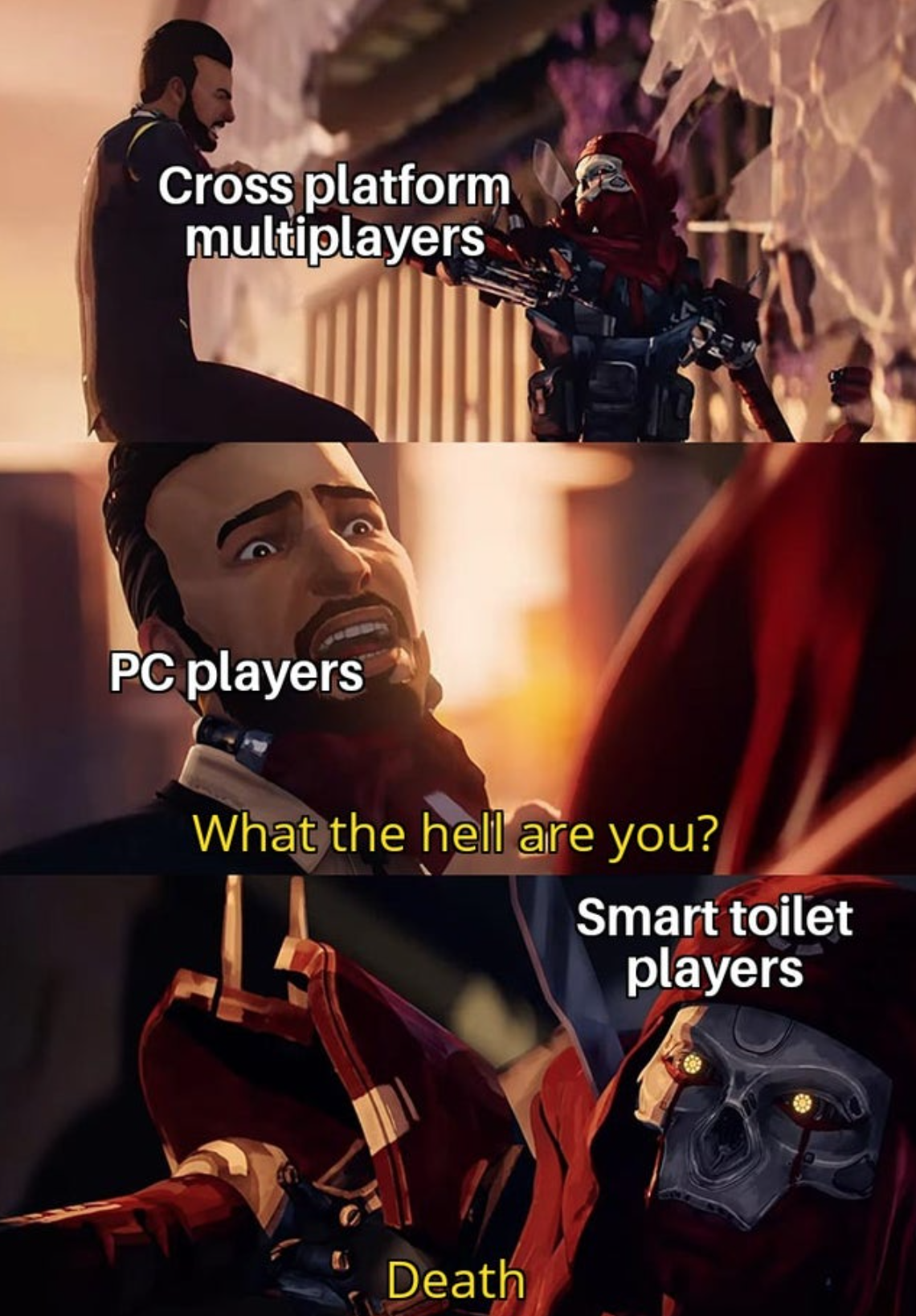 funny gaming memes - ninjago memes funny - Cross platform multiplayers Pc players What the hell are you? Smart toilet players Death