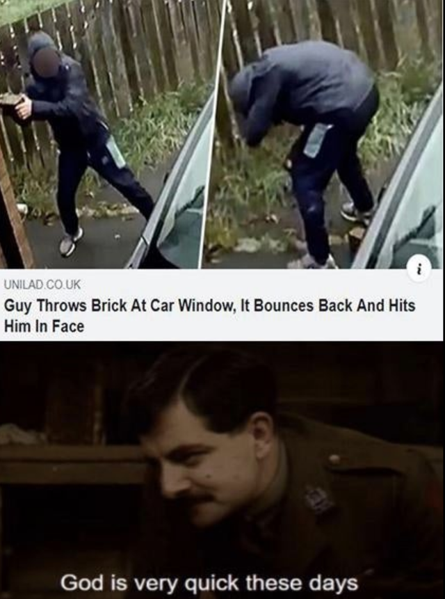 Guy Throws Brick At Car Window, It Bounces Back And Hits Him In Face God is very quick these days