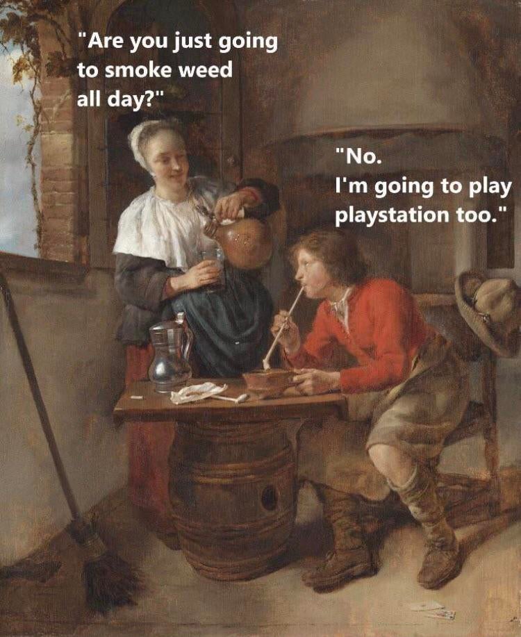 young man smoking and a woman pouring beer - "Are you just going to smoke weed all day?" "No. I'm going to play playstation too."