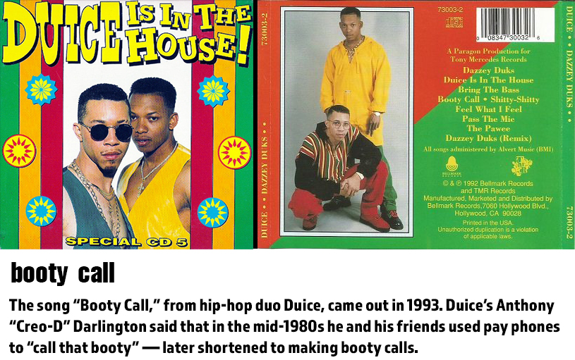 fun word origins history facts -- booty call - the song booty call from the hip-hop duo