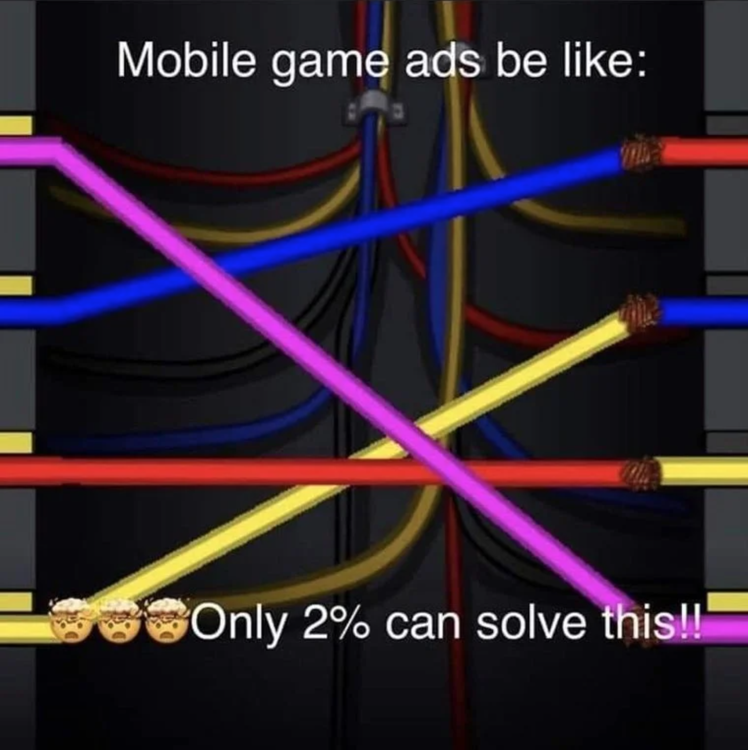 funny gaming memes - mobile game ads meme - Mobile game ads be Only 2% can solve this!!