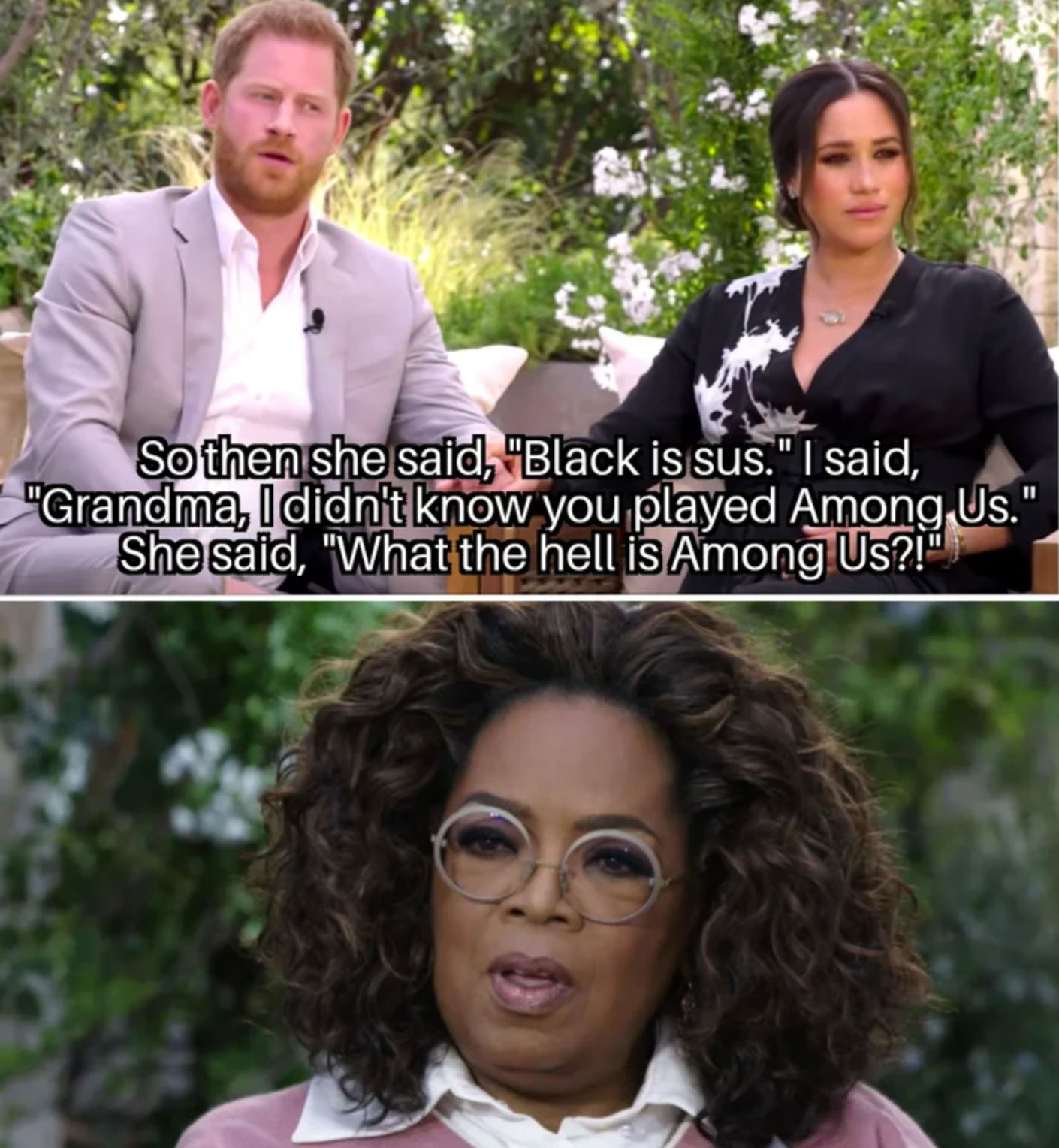 funny gaming memes - harry & meghan interview - So then she said,