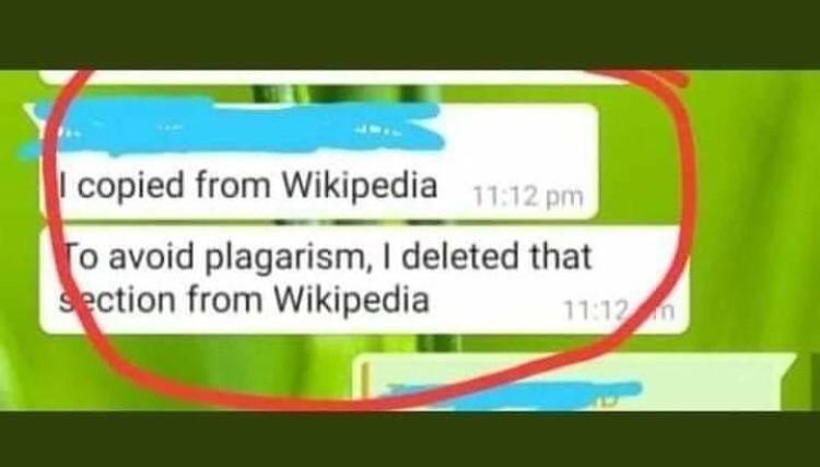 funny dumb life hacks - I copied from Wikipedia To avoid plagarism, I deleted that Section from Wikipedia