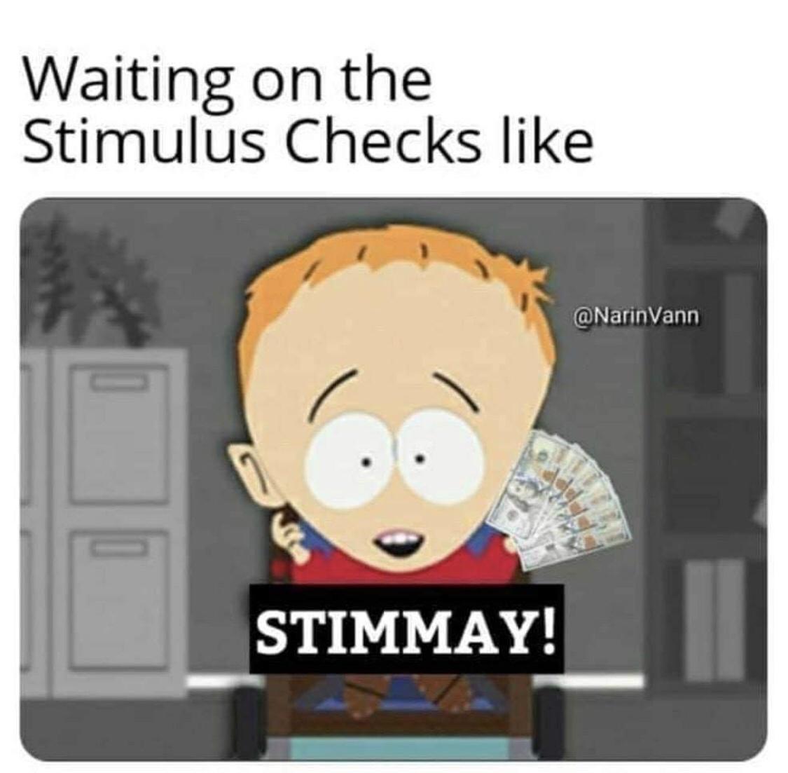 funny memes and random pics - cartoon - Waiting on the Stimulus Checks Vann Stimmay!