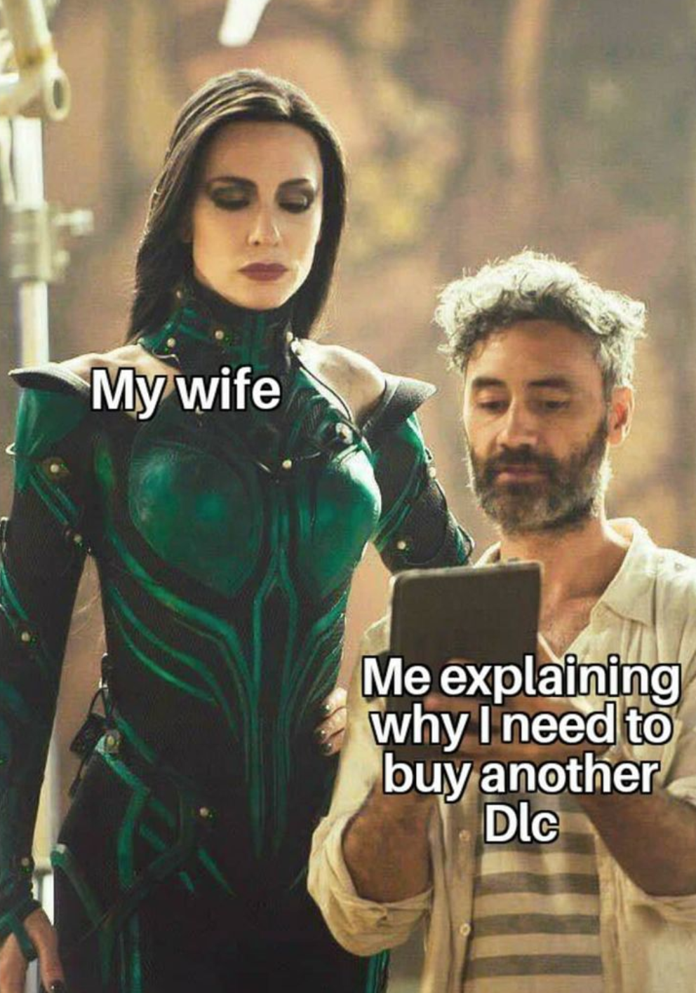 funny gaming memes - Internet meme - My wife Me explaining why I need to buy another Dlc