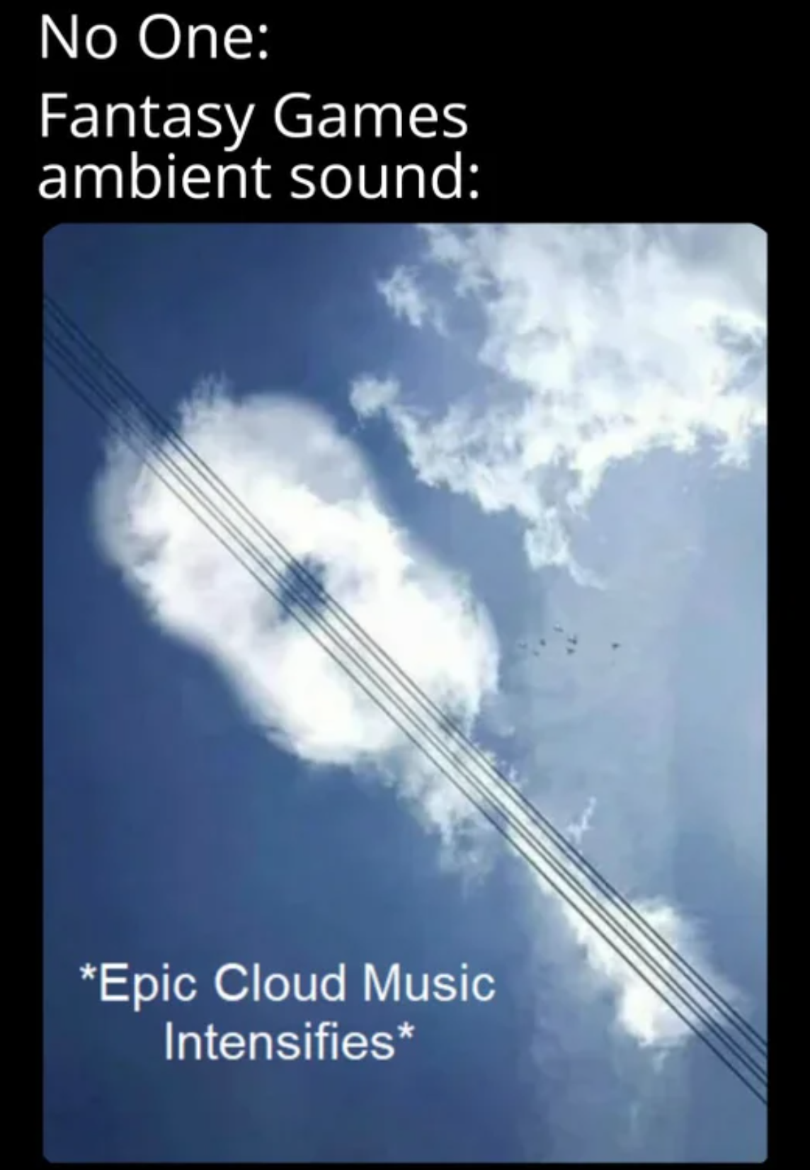 No One Fantasy Games ambient sound Epic Cloud Music Intensifies