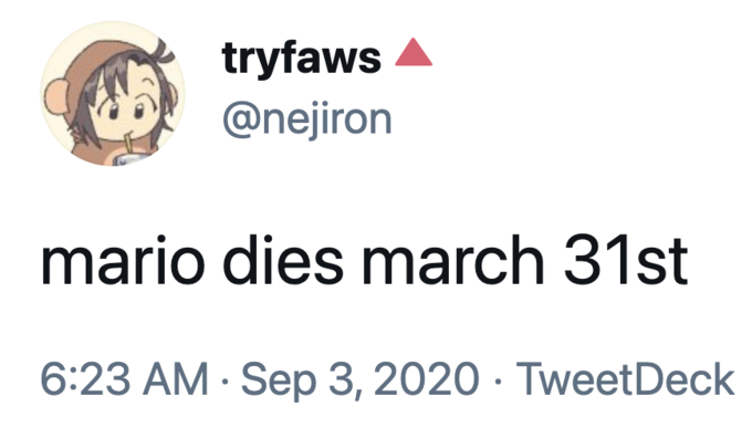 March 31 Mario Dies - head - tryfaws A mario dies march 31st TweetDeck
