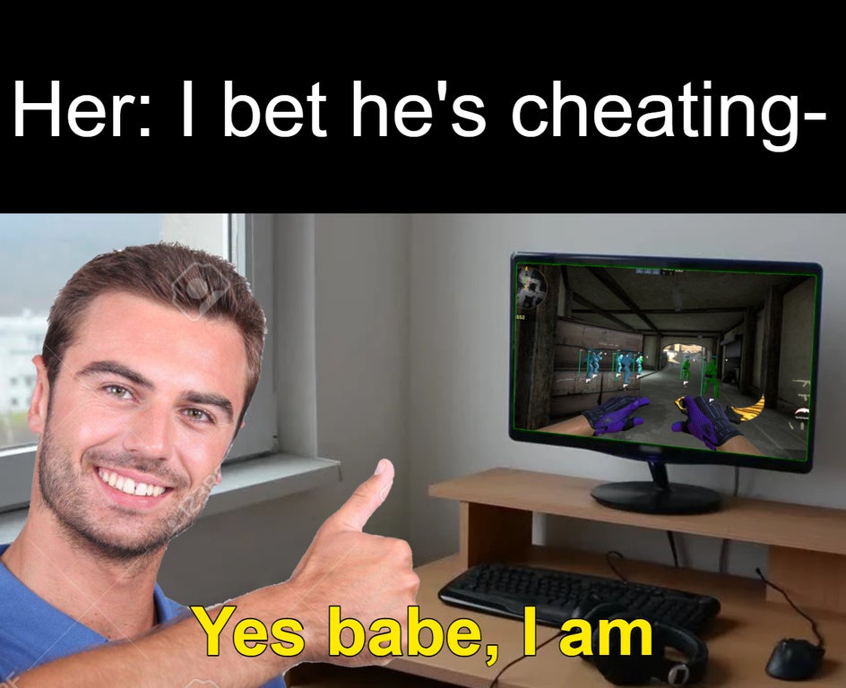 funny gaming memes - multimedia - Her I bet he's cheating 4 282 Yes babe, I am
