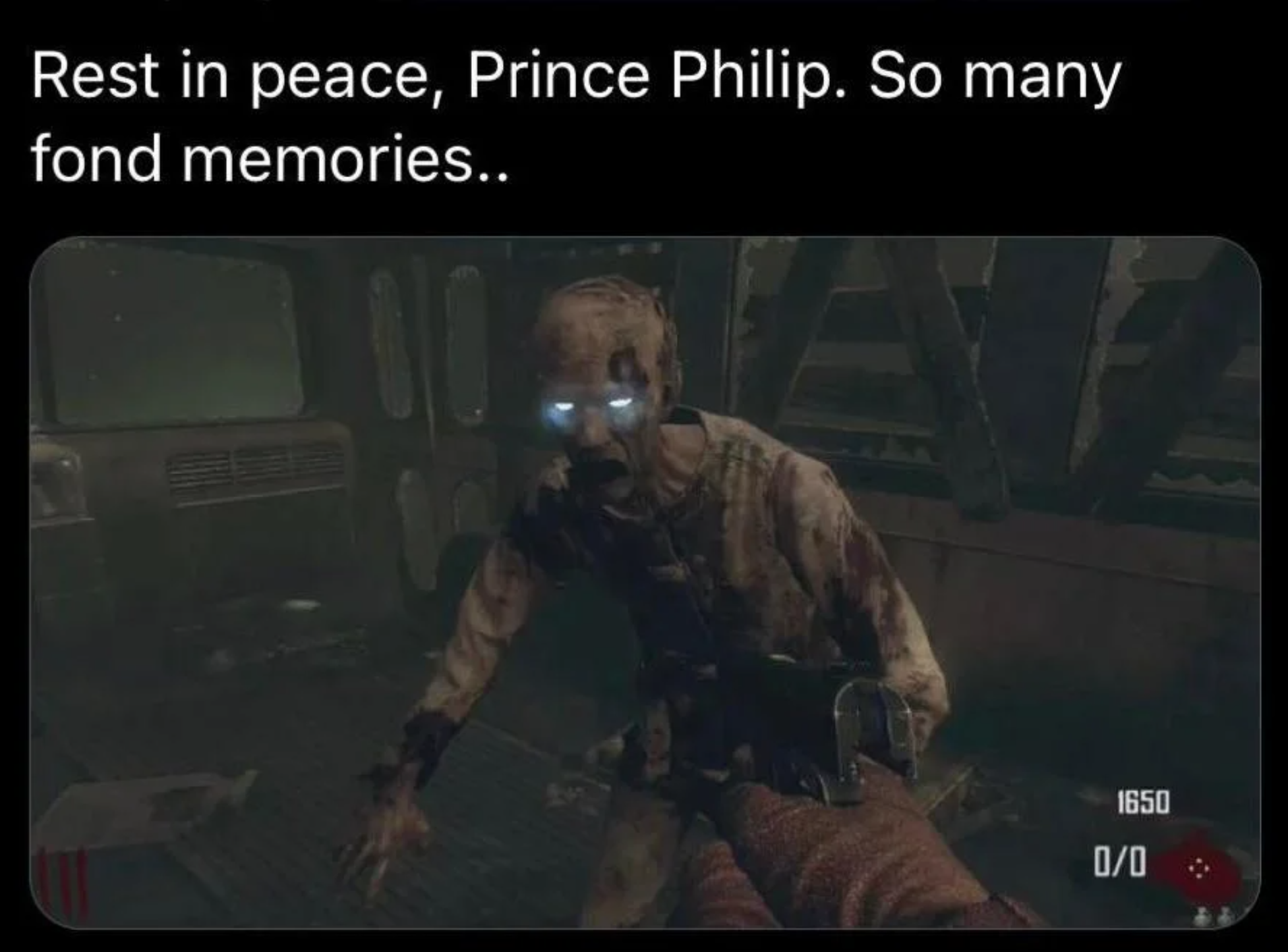 funny gaming memes - joiner - Rest in peace, Prince Philip. So many fond memories.. 1650 00