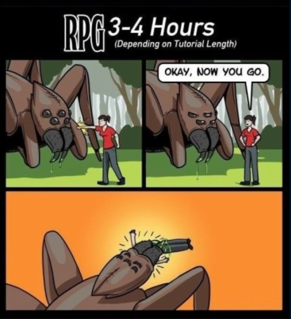 funny gaming memes  - cartoon - Rpg 34 Hours Depending on Tutorial Length Okay, Now You Go.
