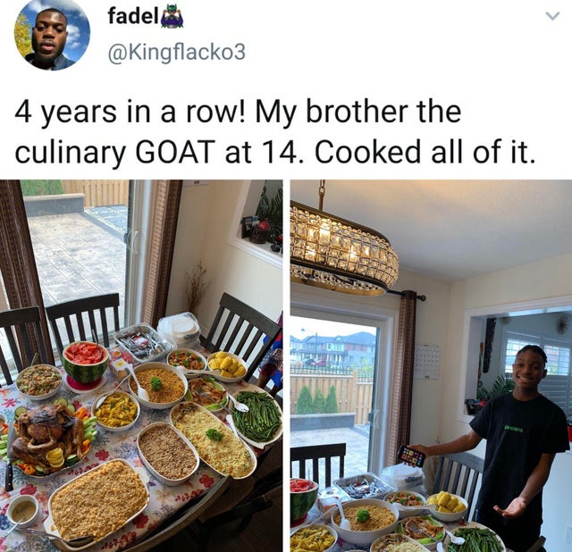 wholesome-posts meal - fadel 4 years in a row! My brother the culinary Goat at 14. Cooked all of it.