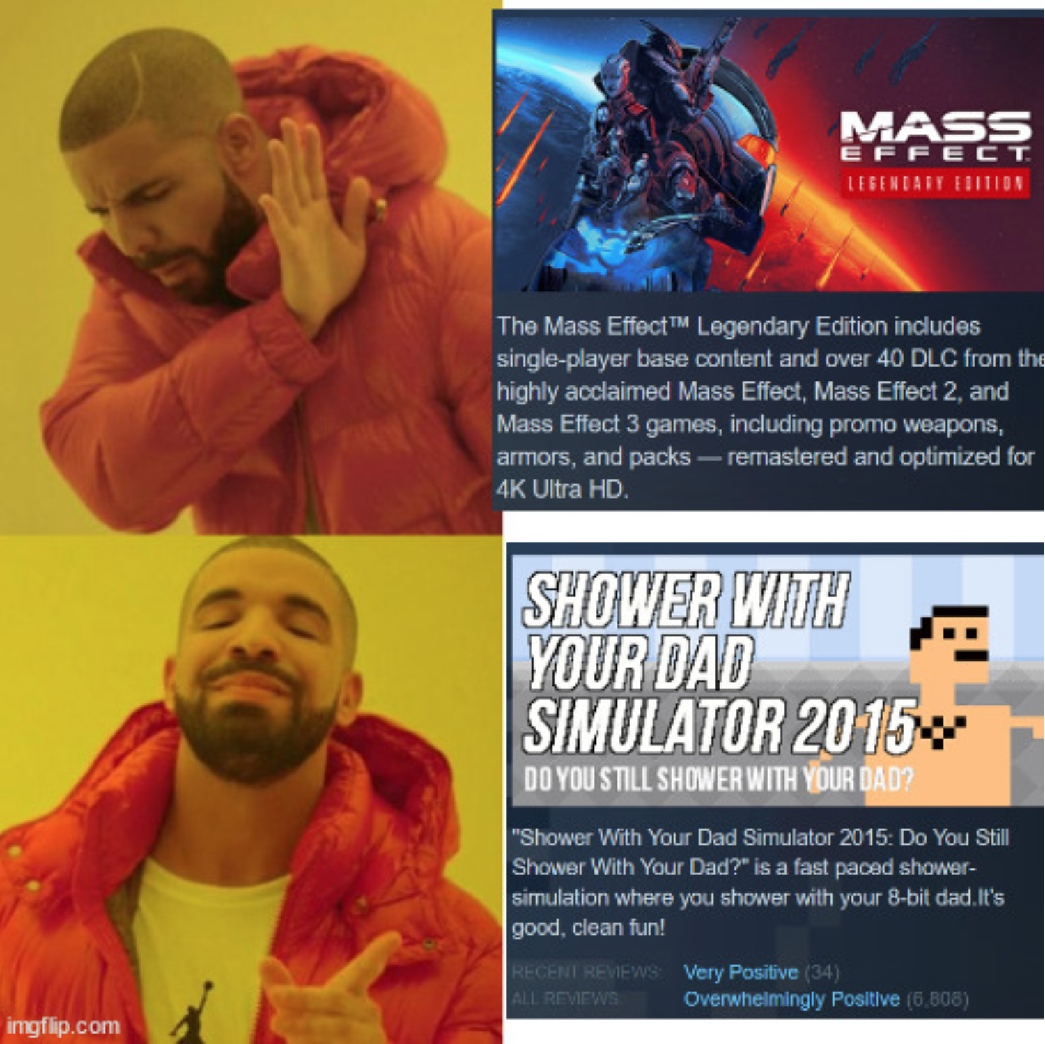 funny gaming memes - blank drake meme - Mass Effect The Mass Effect Legendary Edition includes singleplayer base content and over 40 Dlc from the highly acclaimed Mass Effect, Mass Effect 2, and Mass Effect 3 games, including promo weapons, armors, and pa