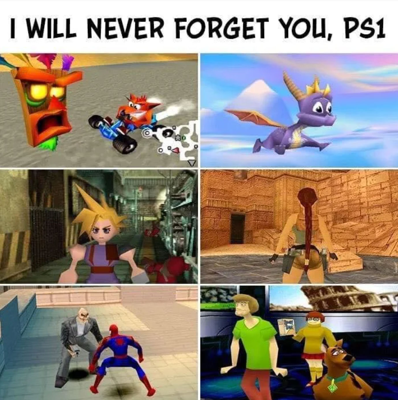 funny gaming memes - games - I Will Never Forget You, PS1 Sro