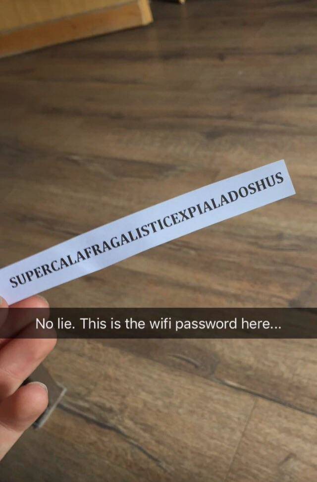 cool pics and random photos - bad hotel reviews funny - Supercalafragalisticexpialadoshus No lie. This is the wifi password here...