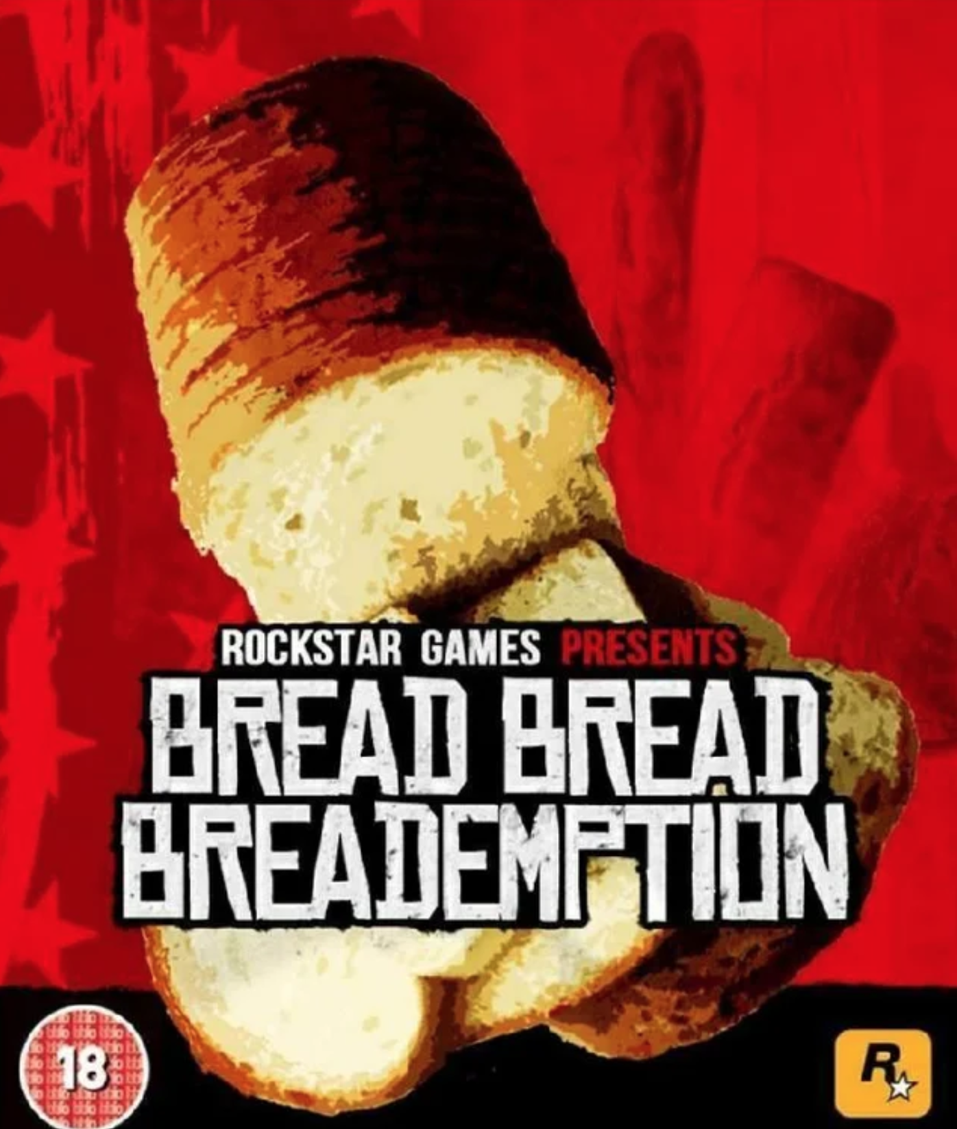 funny gaming memes - film - Rockstar Games Presents Bread Bread Breademption 18 R