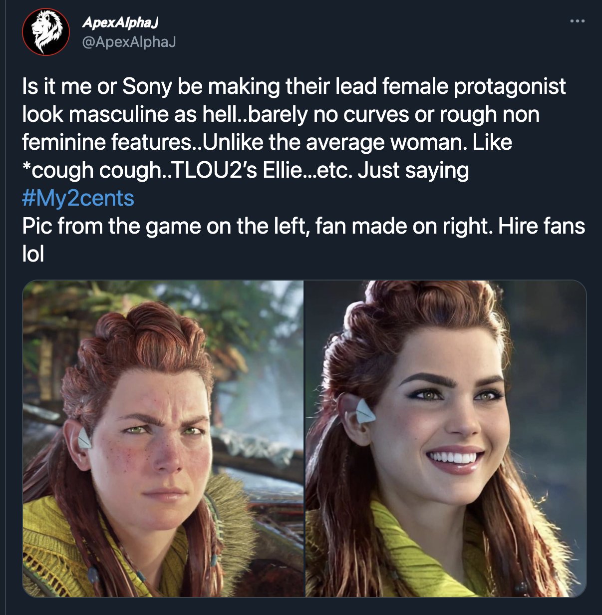 funny gaming memes - smile - ApexAlpha Is it me or Sony be making their lead female protagonist look masculine as hell..barely no curves or rough non feminine features.. Un the average woman. cough cough..TLOU2's Ellie...etc. Just saying Pic from the game