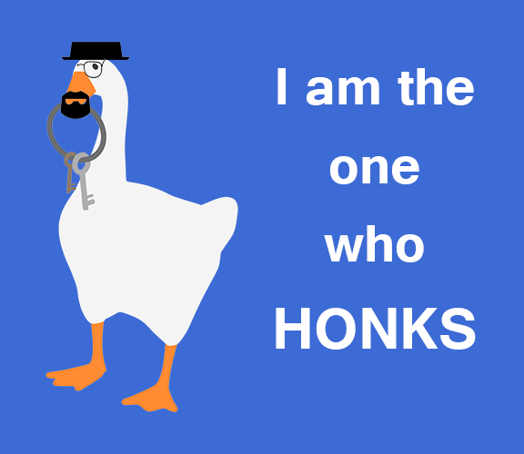 funny gaming memes -  am the one who honks goose - I am the one who Honks