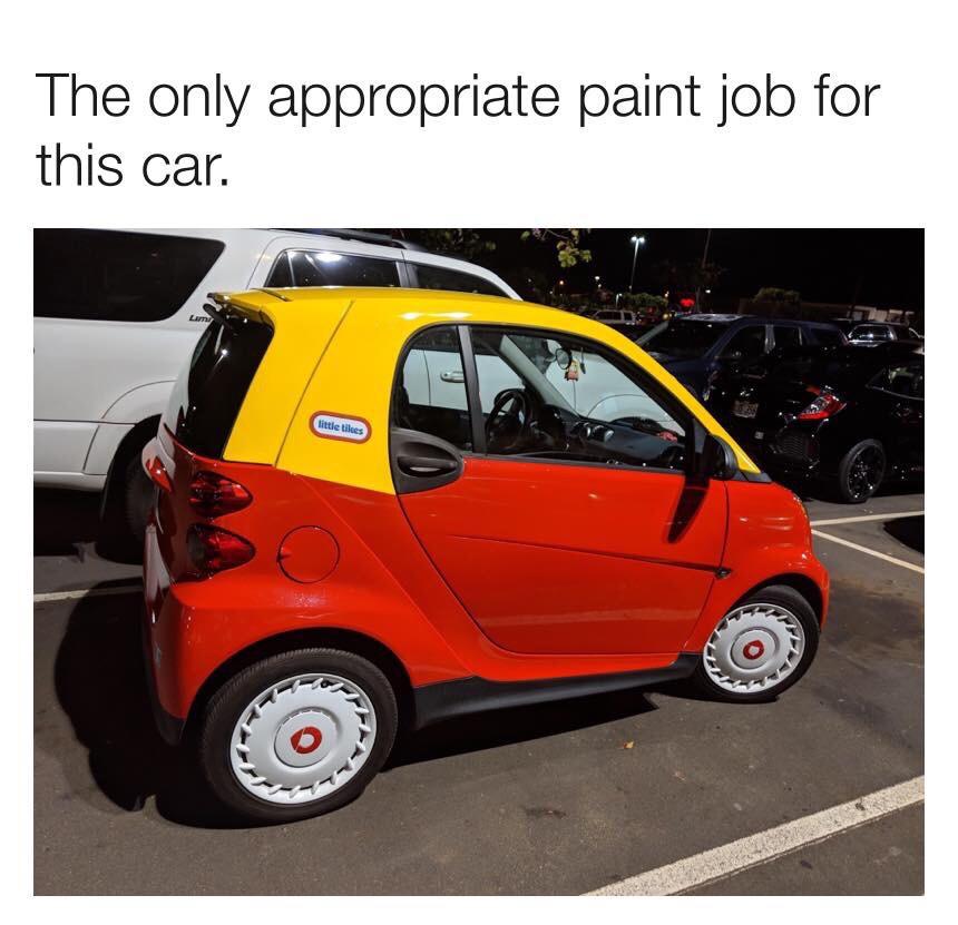 only appropriate paint job for this car - The only appropriate paint job for this car. Lam little tikes