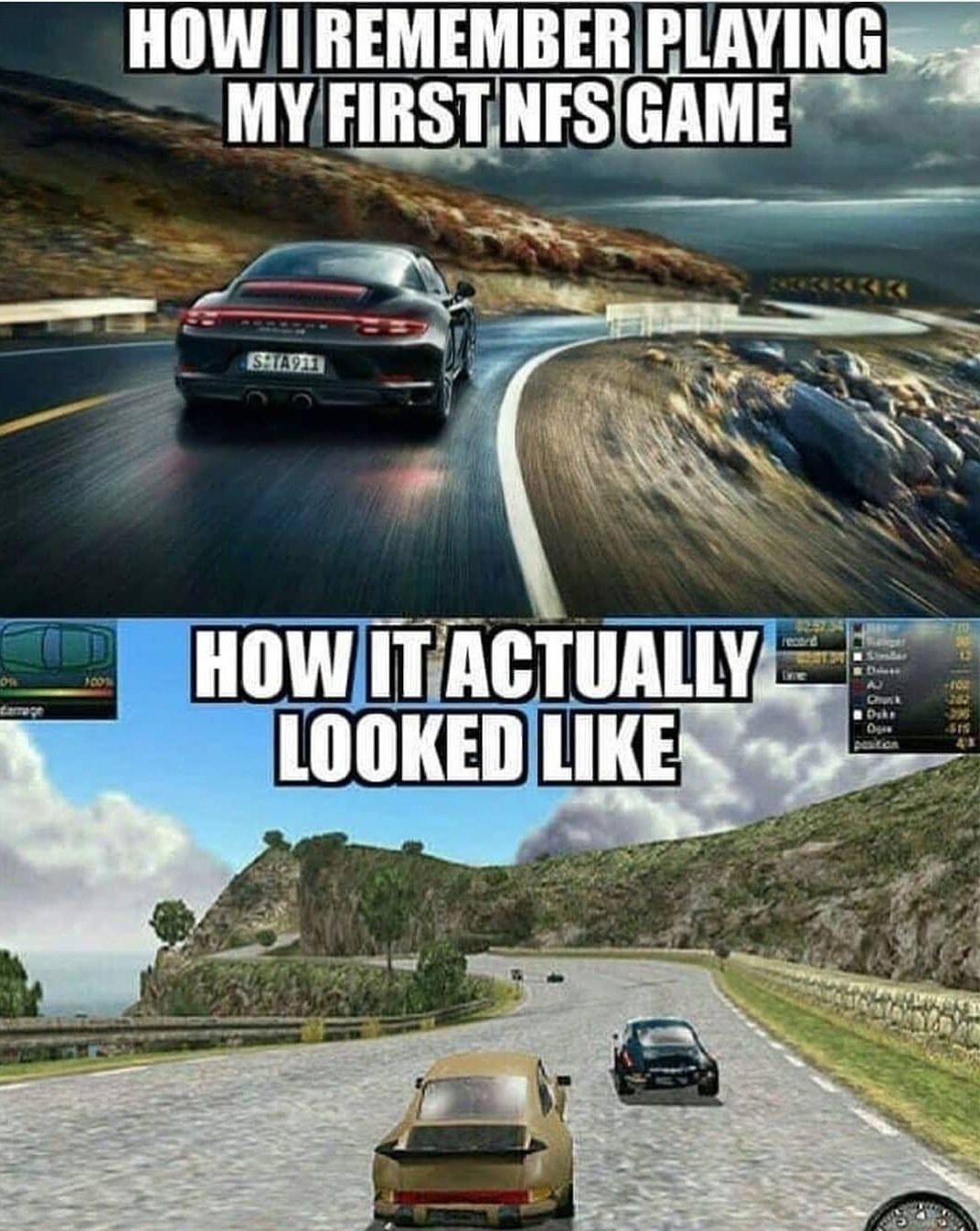 funny gaming memes - road - How I Remember Playing My First Nfs Game How It Actually Looked