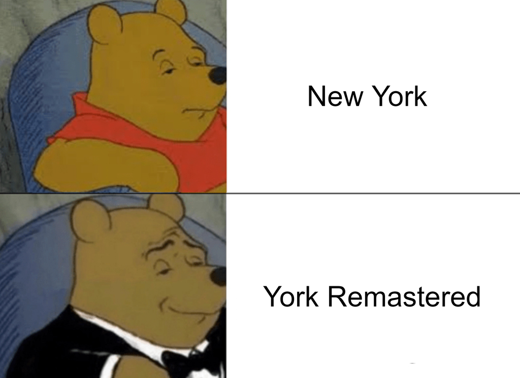 funny gaming memes - ux design meme - New York York Remastered