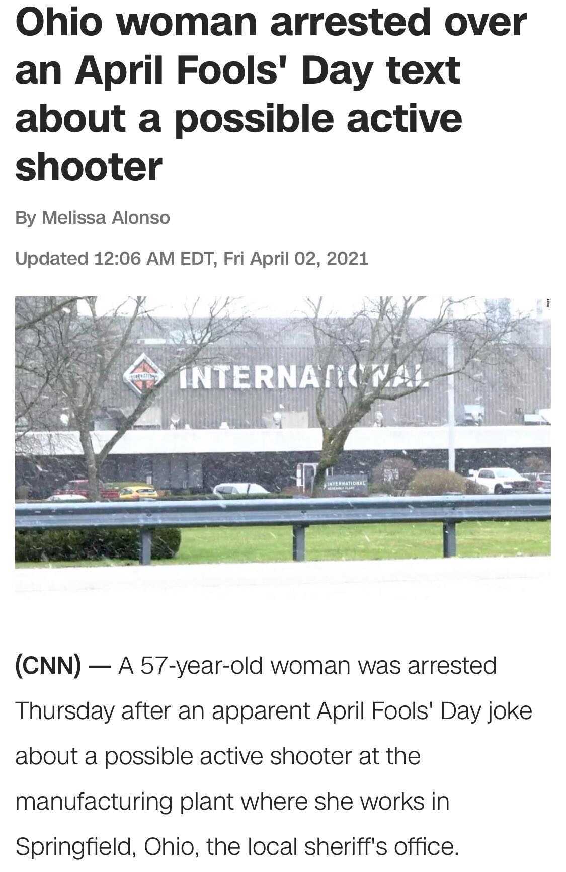 tree - Ohio woman arrested over an April Fools' Day text about a possible active shooter By Melissa Alonso Updated Edt, Fri Date International International Cnn A 57yearold woman was arrested Thursday after an apparent April Fools' Day joke about a possib