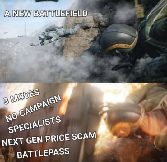 funny gaming memes - photo caption - A New Battlefield 3 Modes No Campaign Specialists Next Gen Price Scam Battlepass