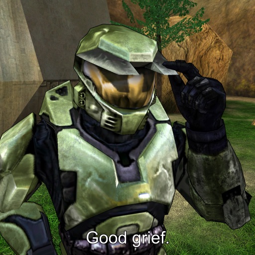 funny gaming memes - master chief halo combat evolved - Good grief.
