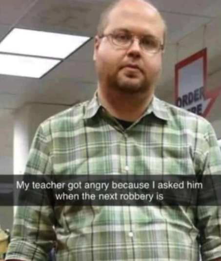 funny gaming memes -  lester gta - Order Ve My teacher got angry because I asked him when the next robbery is