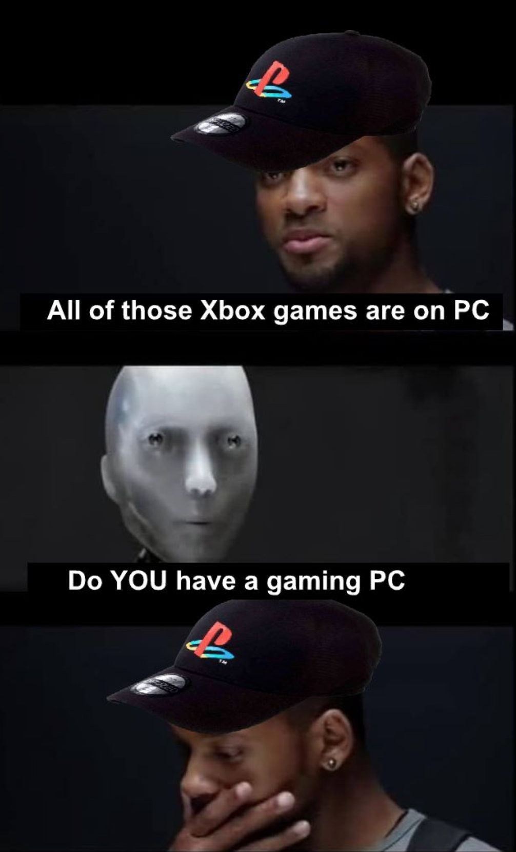 funny gaming memes --  imitation of life i robot - All of those Xbox games are on Pc Do You have a gaming Pc