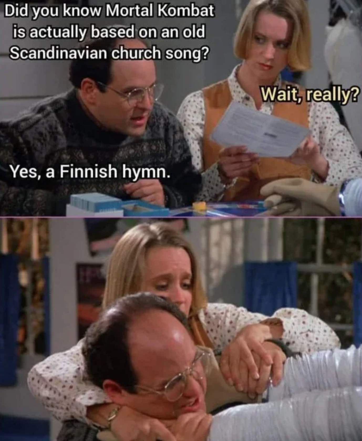 funny gaming memes - mortal kombat scandinavian church song - Did you know Mortal Kombat is actually based on an old Scandinavian church song? Wait, really? Yes, a Finnish hymn. .
