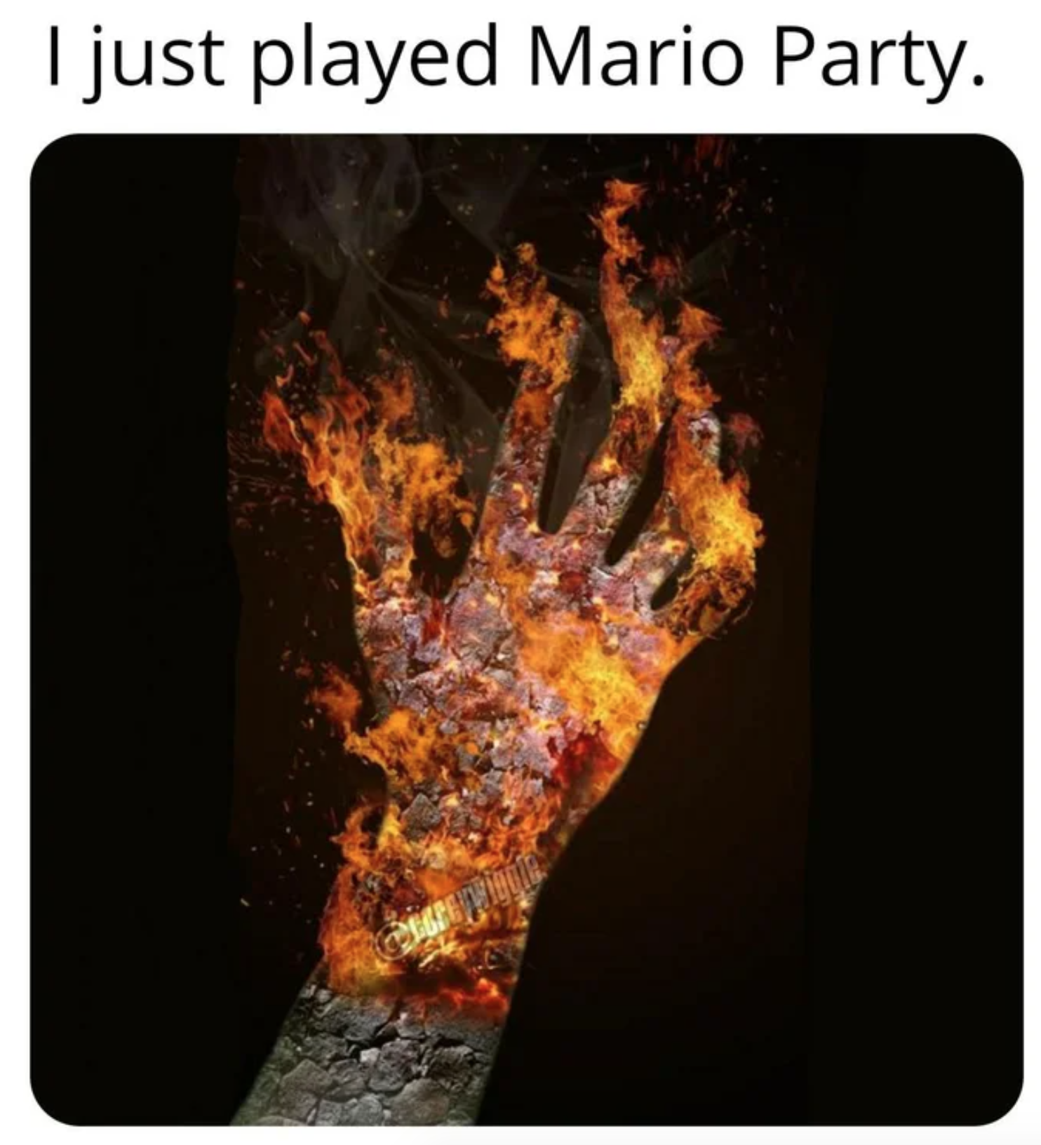funny gaming memes  - heat - I just played Mario Party.
