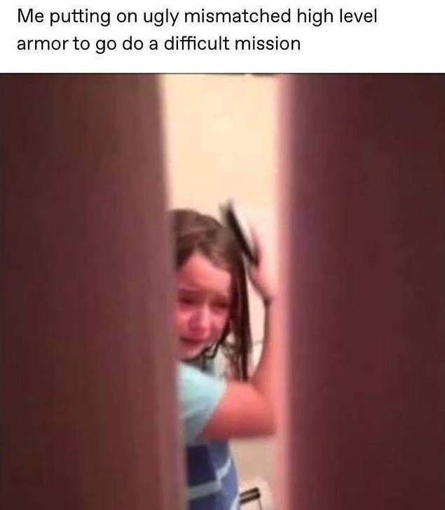 funny gaming memes - dancing memes - Me putting on ugly mismatched high level armor to go do a difficult mission