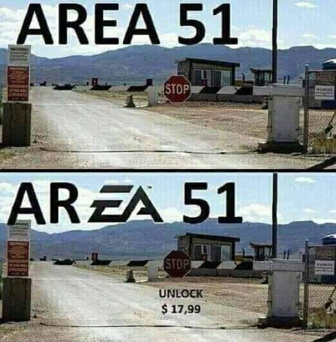 funny gaming memes - ea games 51 meme - Area 51 Stop Area 51 Stopi Unlock $ 17,99