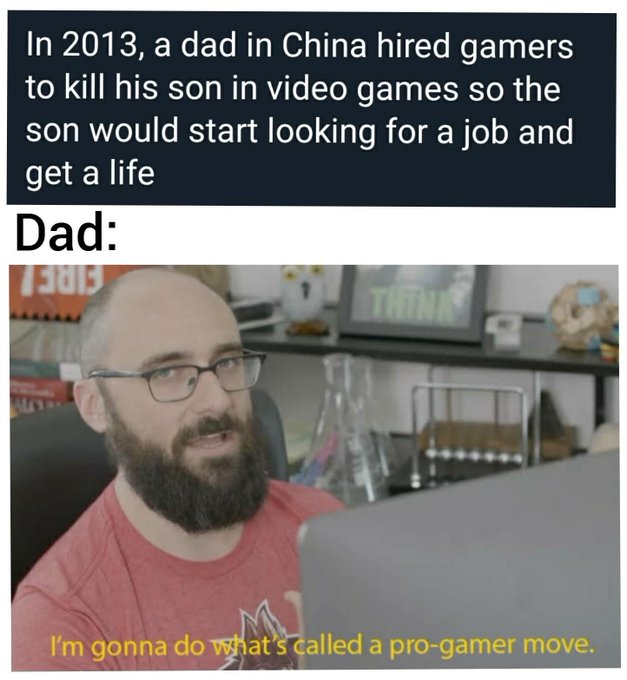 funny gaming memes - protester returns tear gas with tennis racket meme - In 2013, a dad in China hired gamers to kill his son in video games so the son would start looking for a job and get a life Dad 5015 Think I'm gonna do what's called a progamer move
