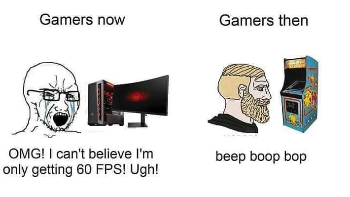 funny gaming memes - cartoon - Gamers now Gamers then Omg! I can't believe I'm only getting 60 Fps! Ugh! beep boop bop