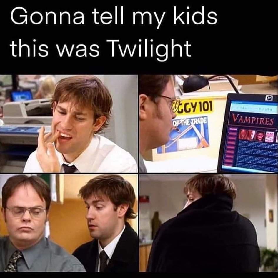 dank memes - dunder mifflin the office memes funny - Gonna tell my kids this was Twilight 5 Utcy101 Vampires Of The Trade