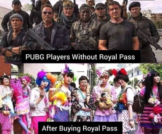 funny gaming memes -fashion japan harajuku - Pubg Players Without Royal Pass After Buying Royal Pass