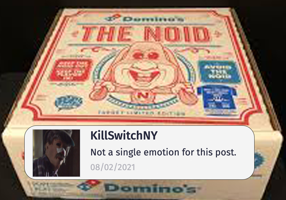 games - The Nod Ten KillswitchNY Not a single emotion for this post. 08022021 Domino's