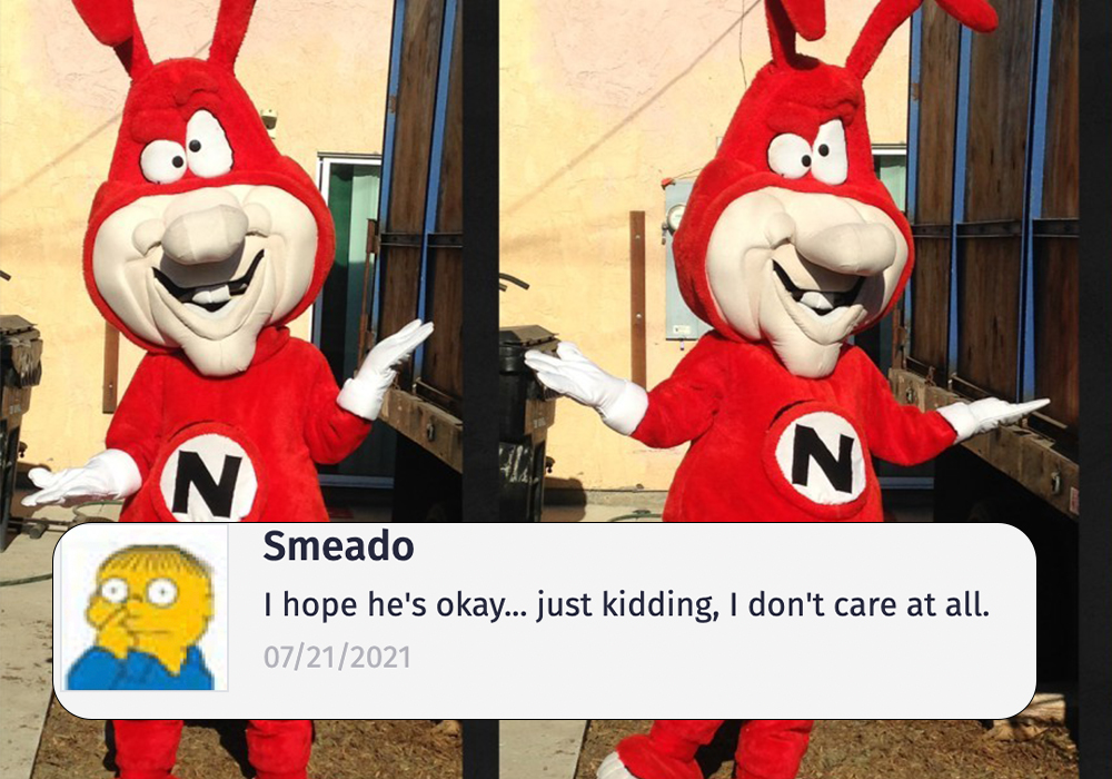 noid costume - N N Smeado I hope he's okay... just kidding, I don't care at all. 07212021