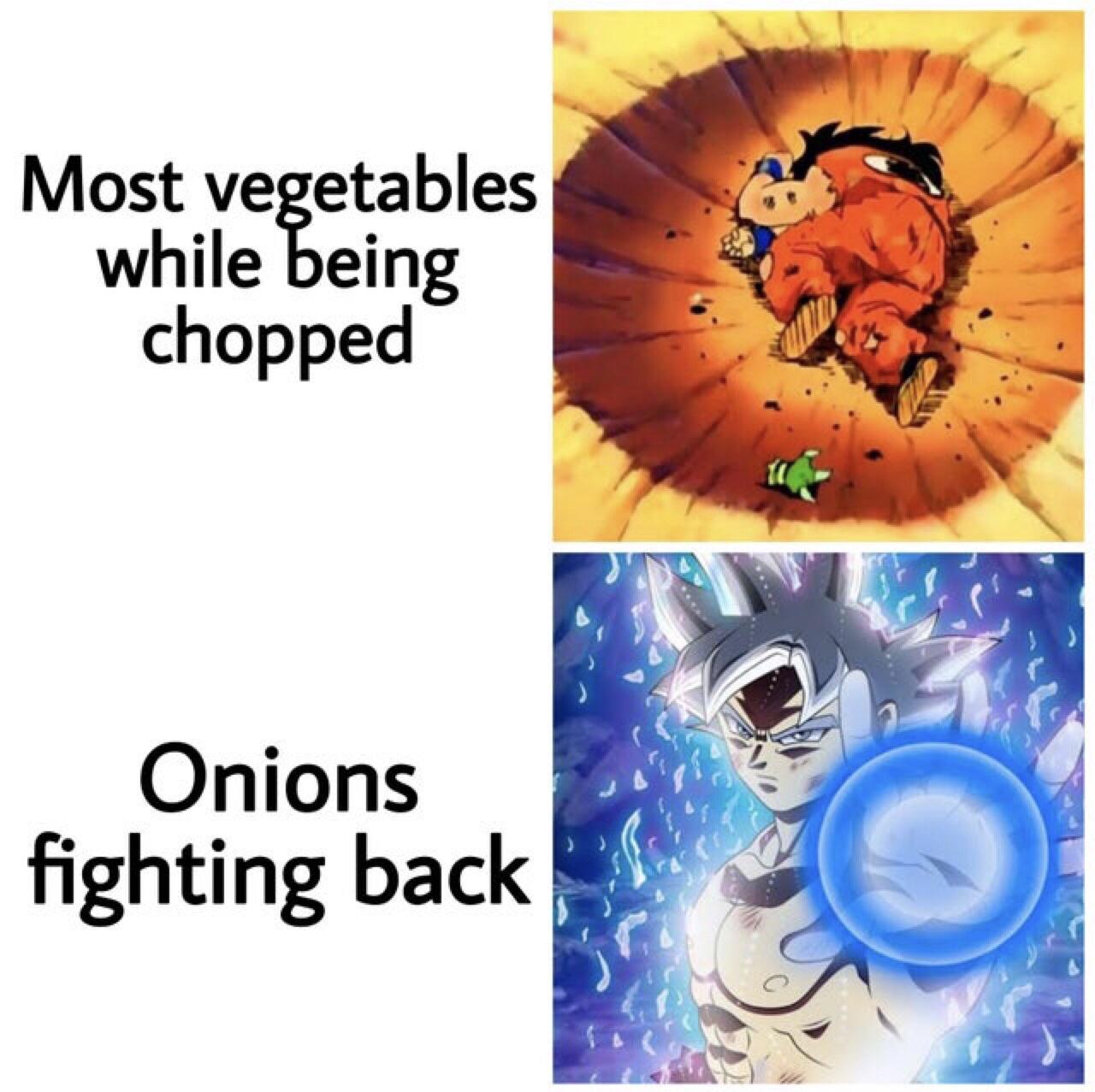 funny gaming memes - Vegetable - Most vegetables while being chopped Onions fighting back