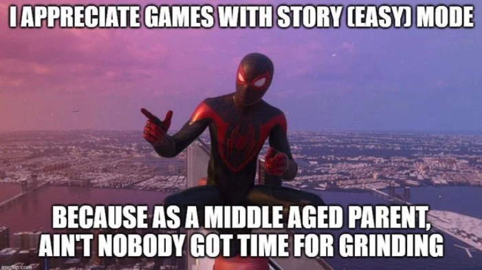 funny gaming memes - don t trust the bird google doodle - I Appreciate Games With Story Easy Mode Because As A Middle Aged Parent, Ain'T Nobody Got Time For Grinding