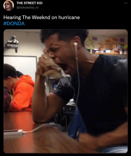 Kanye West Donda Memes - michael giacchino meme - ... The Street Kid Hearing The Weeknd on hurricane