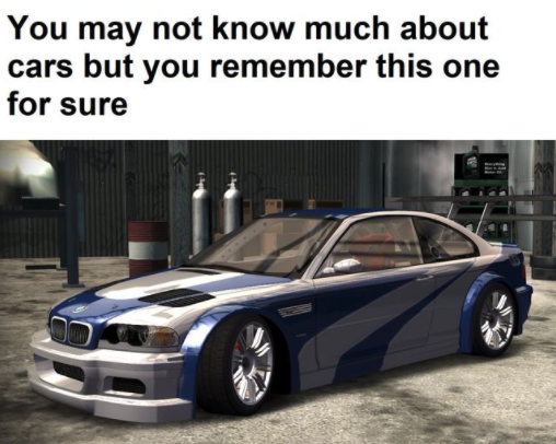 funny gaming memes - You may not know much about cars but you remember this one for sure