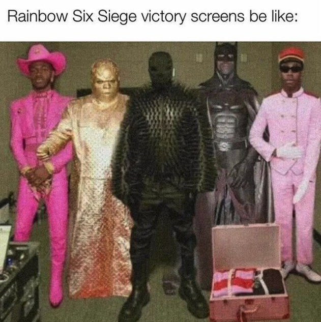 funny gaming memes - kanye group chat drake - Rainbow Six Siege victory screens be